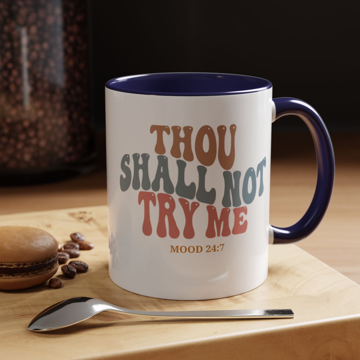 Thou Shall Not Try Me Funny Sarcastic Coffee Mug - Perfect Gift for Office Humor and Tea Lovers