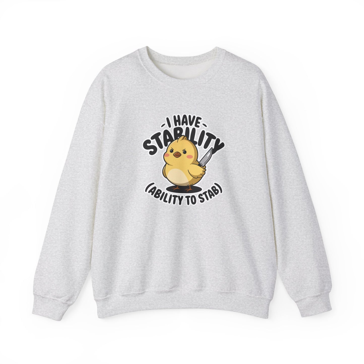 Stability Ability Stab Sweatshirt - Funny Unisex Duck Gift Shirt