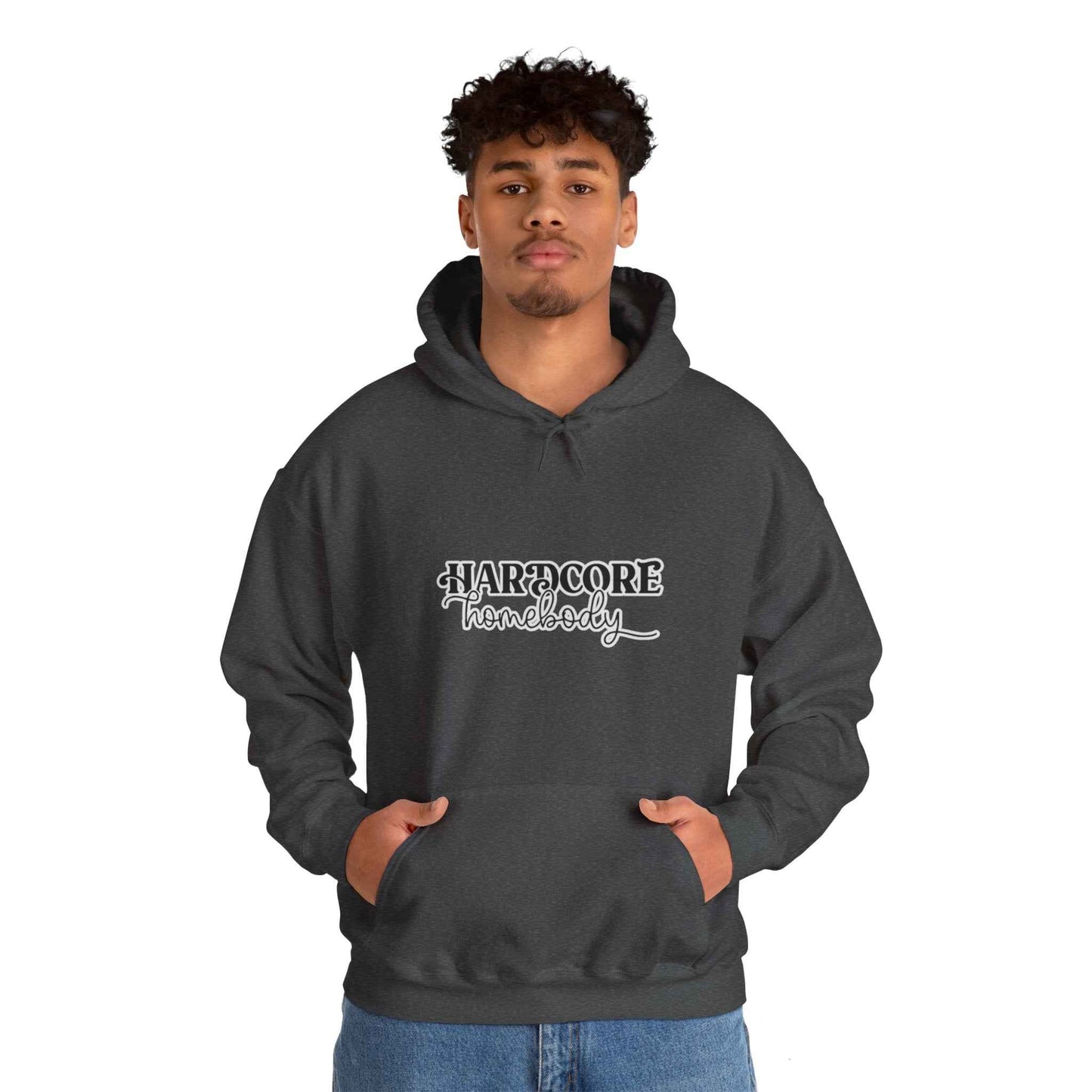 Hardcore Homebody Hoodie, Unisex Hooded Sweatshirt, Lounge Wear, Cozy Jumper, Stay-at-home Clothing, Introvert Gift - G-NIA BOUTIQUE