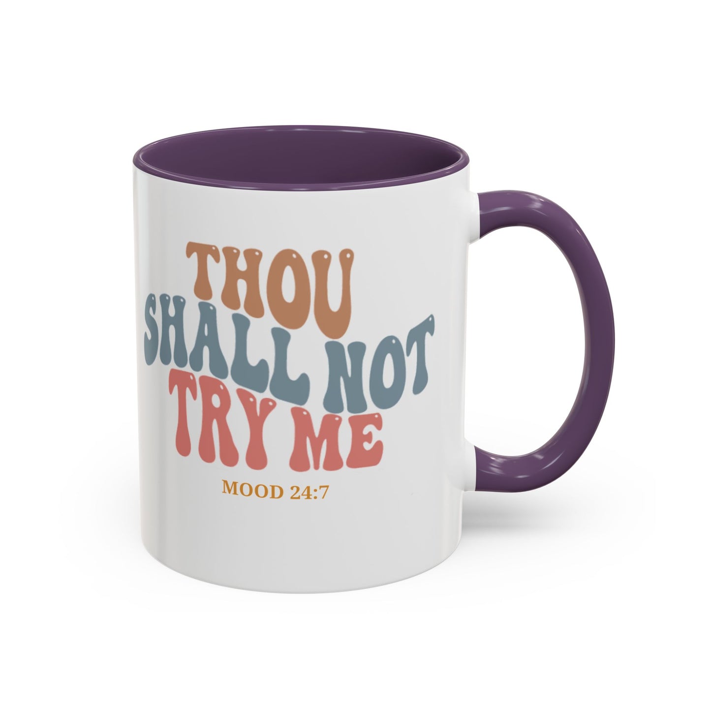 Thou Shall Not Try Me Funny Sarcastic Coffee Mug - Perfect Gift for Office Humor and Tea Lovers