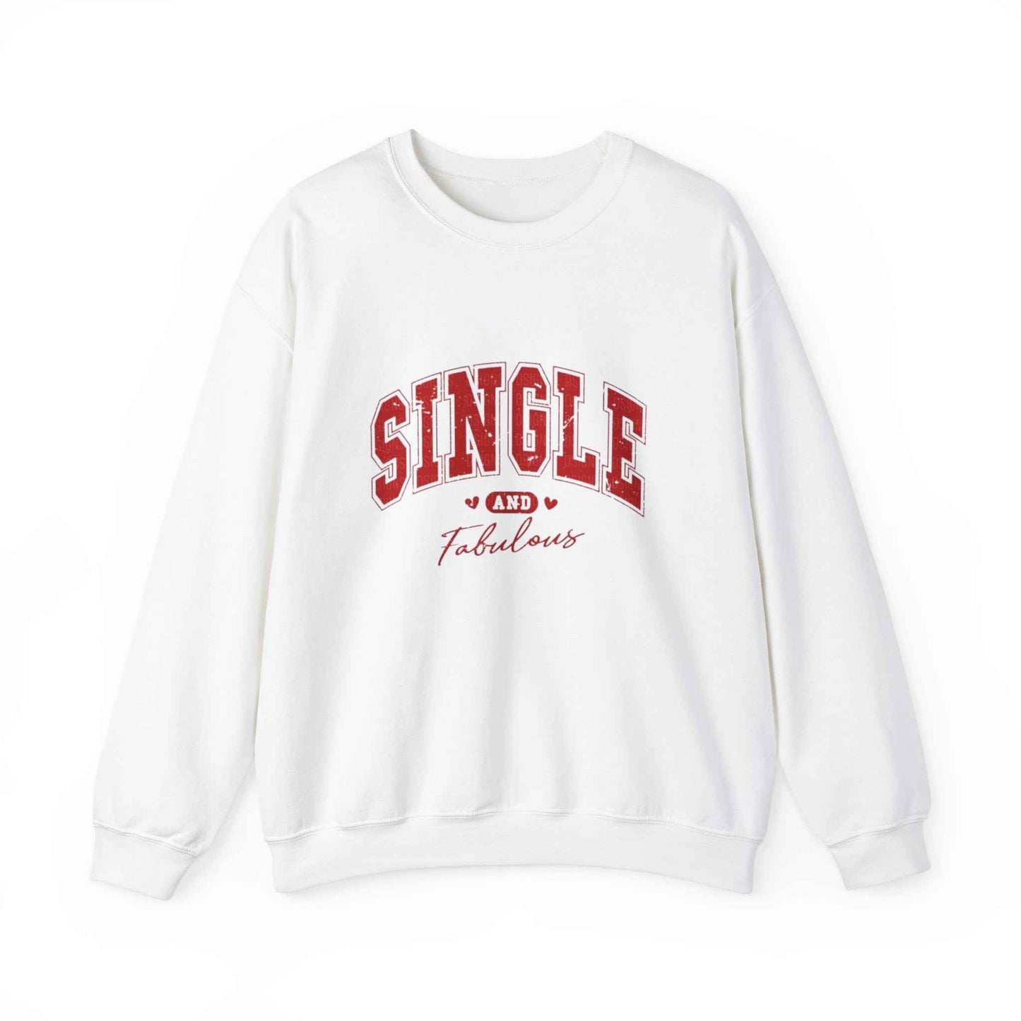 Single and Fabulous Funny Valentine Sweatshirt Unisex Heavy Blend™ Crewneck - G-NIA BOUTIQUE