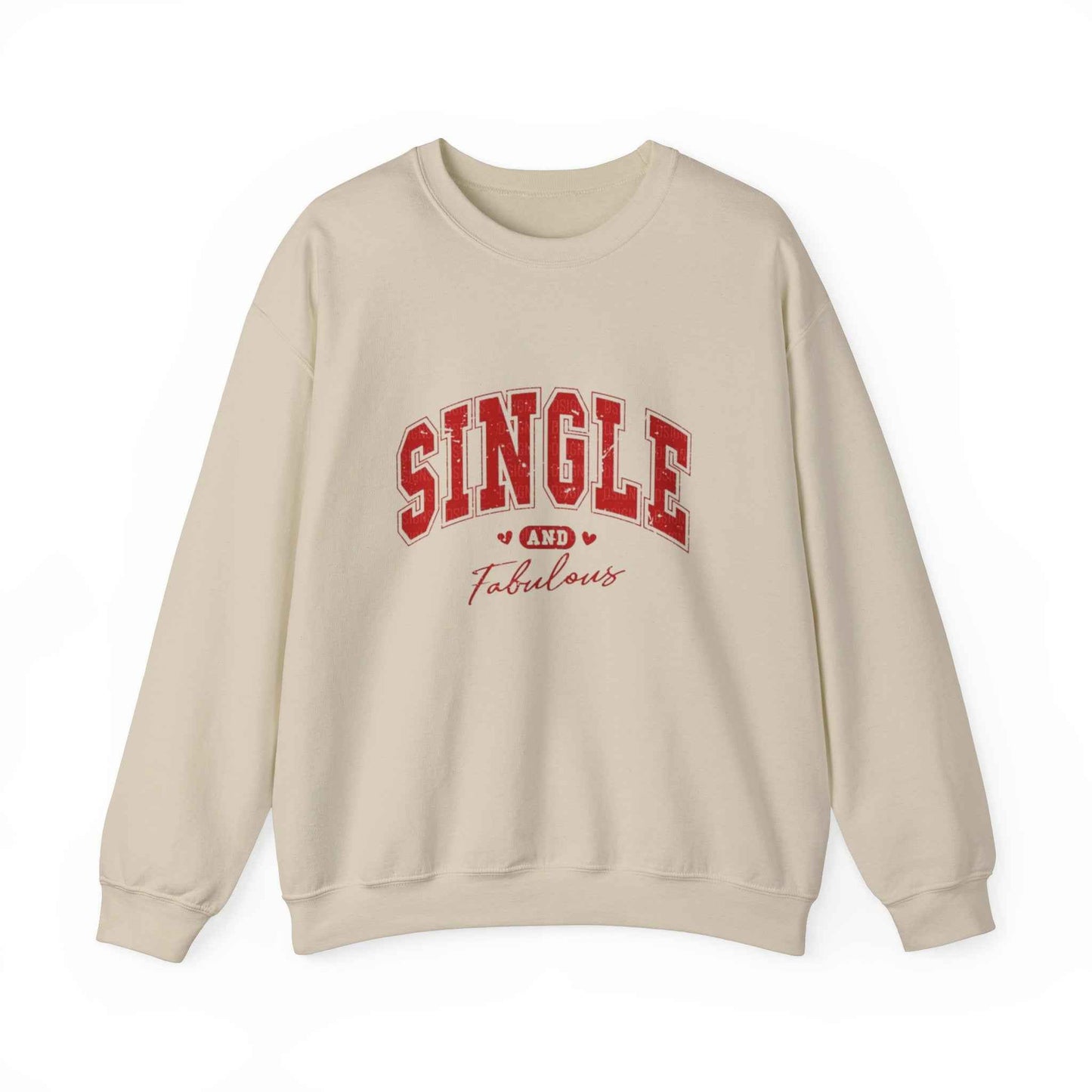 Single and Fabulous Funny Valentine Sweatshirt Unisex Heavy Blend™ Crewneck - G-NIA BOUTIQUE