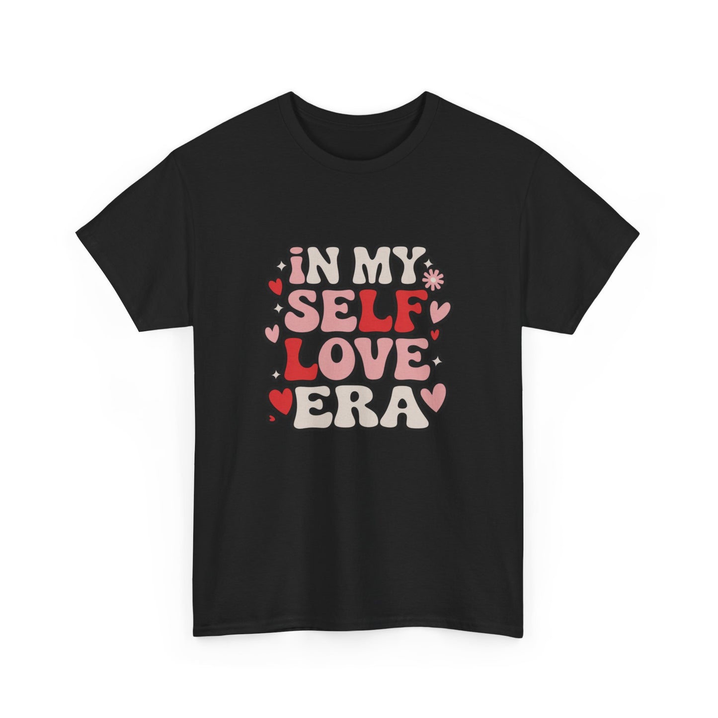 In My Self Love Era , Self Love T Shirts Women Crew Neckline Tee