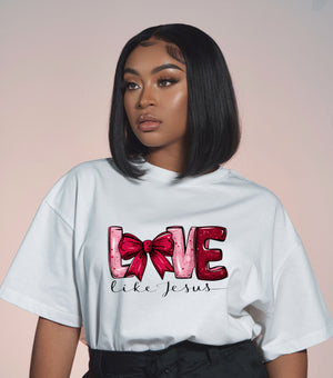 Love Like Jesus Woman T-Shirt