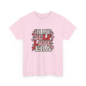 In My Self Love Era , Self Love T Shirts Women Crew Neckline Tee - G-NIA BOUTIQUE