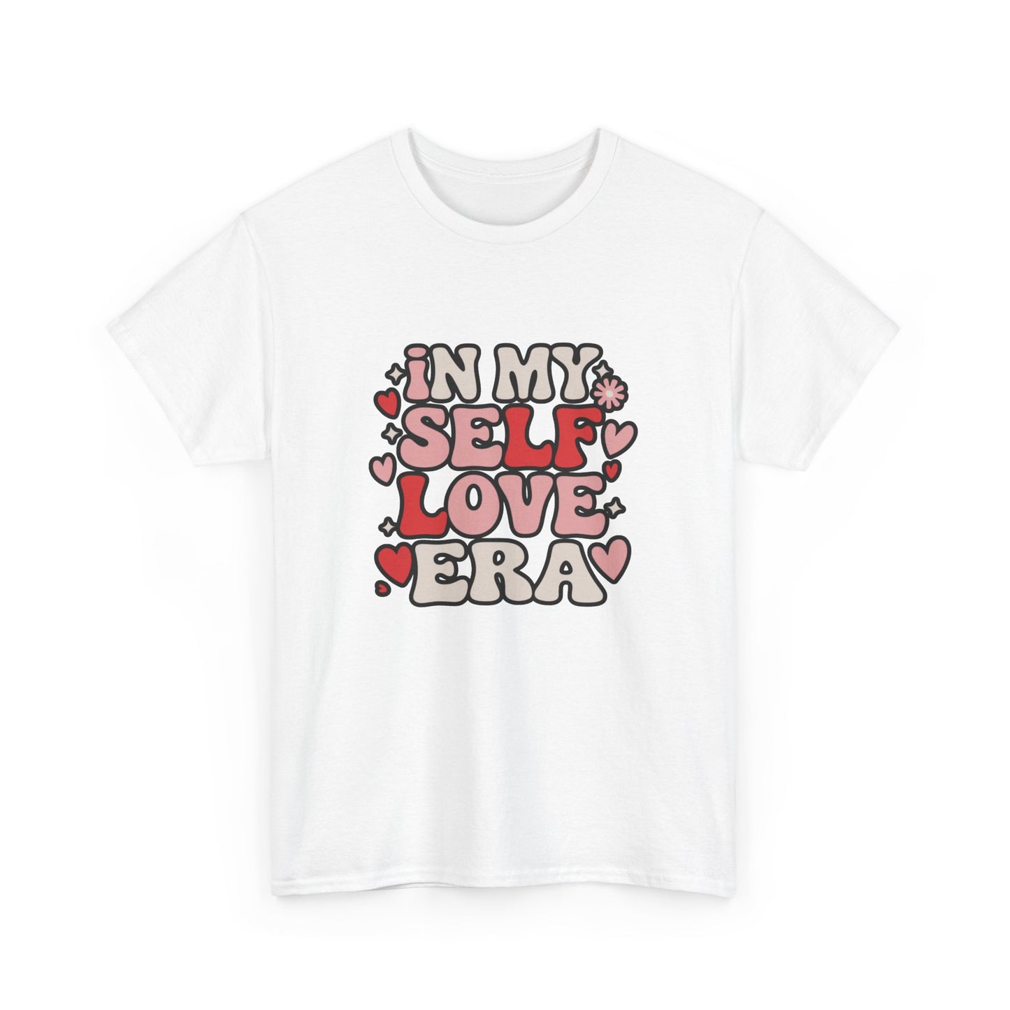 In My Self Love Era , Self Love T Shirts Women Crew Neckline Tee