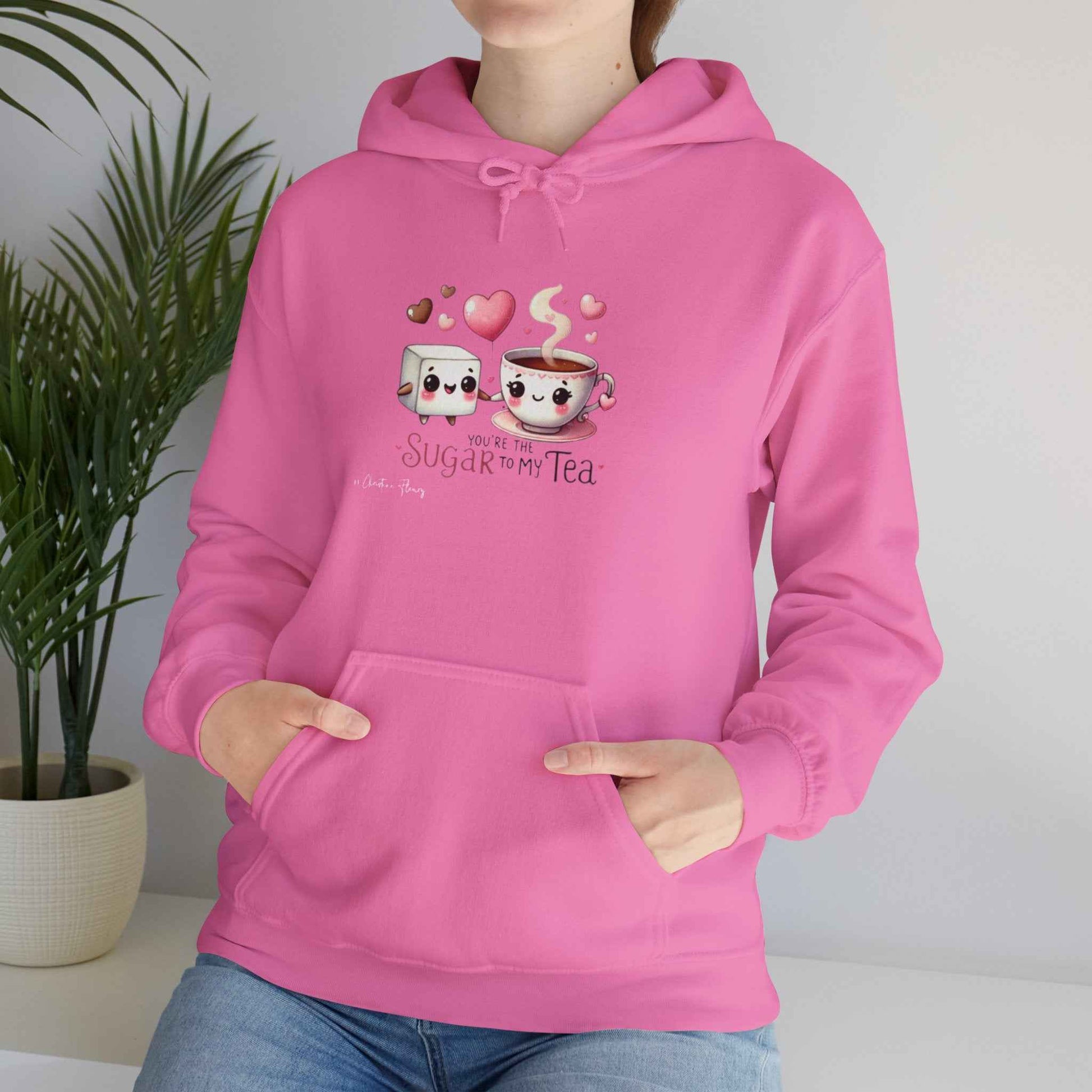 You're The Sugar To My Tea Hoodie - Funny Gift For Tea Lovers and Partners - G-NIA BOUTIQUE